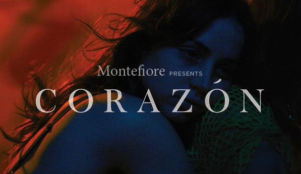 Montefiore presents <i>Corazón</i>